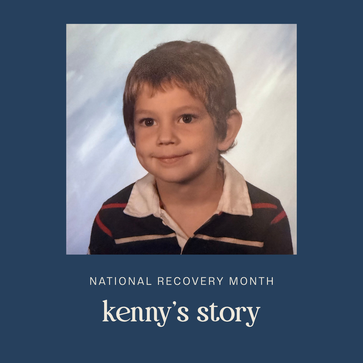 National Recovery Month: Kenny's Story